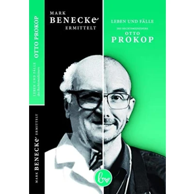 Abbildung von Mark Benecke ermittelt: Leben und Fälle des Rechtsmediziners Otto Prokop