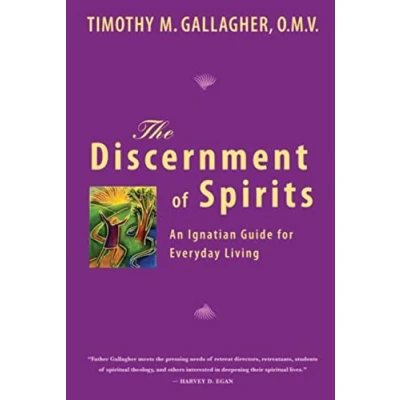 Abbildung von The Discernment of Spirits: An Ignatian Guide For Everyday Living: Living
