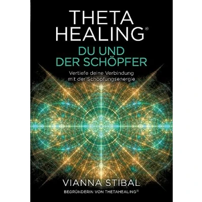 Abbildung von ThetaHealing® Du und der Schöpfer: Vertiefe deine Verbindung mit Schöpfungsenergie