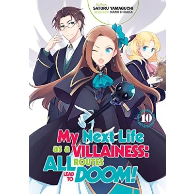 Abbildung von My NEXT LIFE AS a Villainess: ALL ROUTES LEAD to Doom! Volume 10 (Light Novel) (MY VILLAINESS DOOM NOVEL SC)