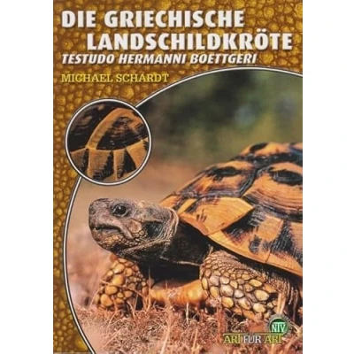 Abbildung von Die Griechische Landschildkröte: Testudo hermanni boettgeri (Buchreihe Art für Terraristik)