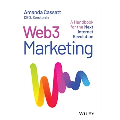 Abbildung von Web3 Marketing: A Handbook for the Next Internet Revolution