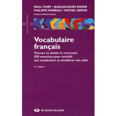 Abbildung von Vocabulaire français: Trouver et choisir le mot juste