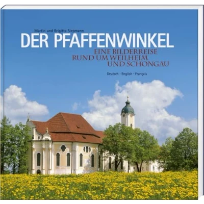 Abbildung von Der Pfaffenwinkel: Eine Bilderreise rund um Weilheim und Schongau