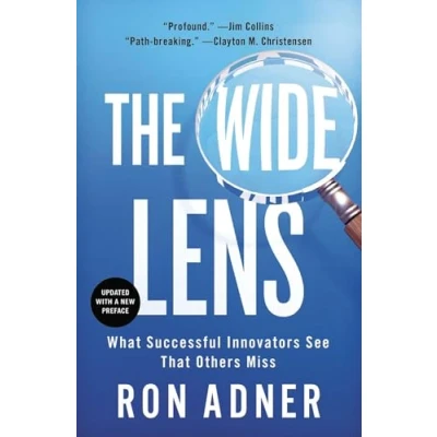 Abbildung von The Wide Lens: What Successful Innovators See That Others Miss
