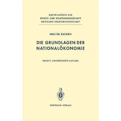 Abbildung von Die Grundlagen der Nationalökonomie (Enzyklopädie Rechts und Staatswissenschaft)