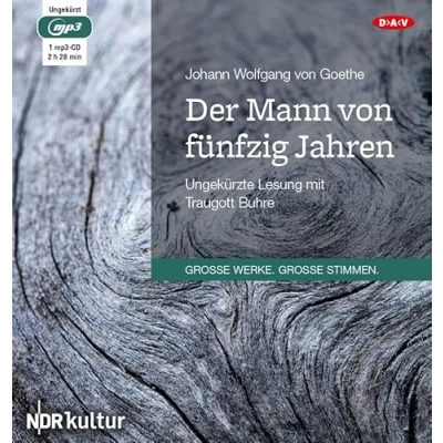 Abbildung von Der Mann von fünfzig Jahren: Ungekürzte Lesung mit Traugott Buhre (1 mp3 CD)