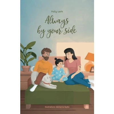 Abbildung von Always by Your Side An Empowering Story about Divorce and Separation