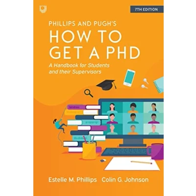 Abbildung von How to Get A PhD: Handbook for Students and Their Supervisors