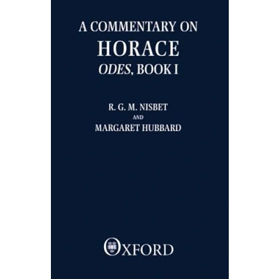 Abbildung von A Commentary on Horace: Odes, Book I (Bk.1) (Clarendon Paperbacks)
