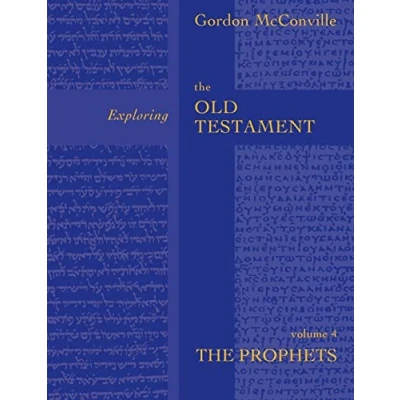 Abbildung von Exploring The Old Testament: Prophets Volume 4
