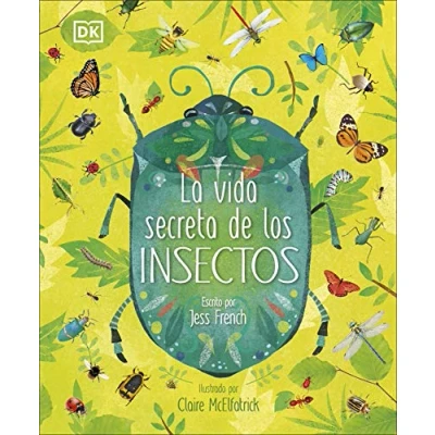 Abbildung von La vida secreta de los insectos (DK Infantil)