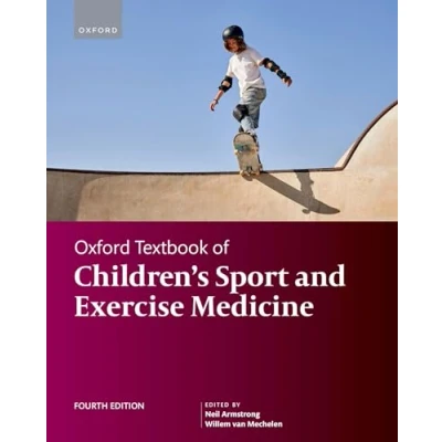 Abbildung von Oxford Textbook of Children&#039;s Sport and Exercise Medicine 4e