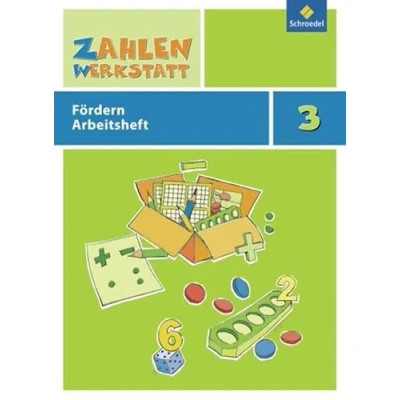 Abbildung von Zahlenwerktstatt: Zahlenwerkstatt: Fördern: Arbeitsheft 3 (Zahlenwerkstatt: Materialsammlung Fördern)