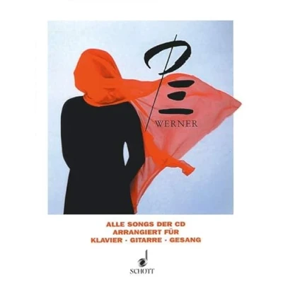Abbildung von Pe Werner: Alle Songs der CD. Klavier, Gitarre und Gesang. Songbook.