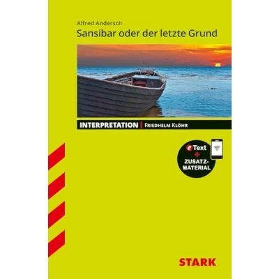 Abbildung von STARK Interpretationen Deutsch Alfred Andersch: Sansibar oder der letzte Grund: Buch + Online Content