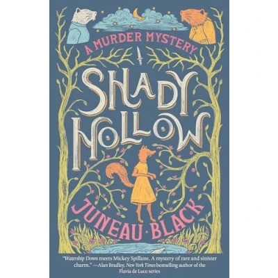 Abbildung von Shady Hollow: A Murder Mystery (A Hollow Mystery, Band 1)