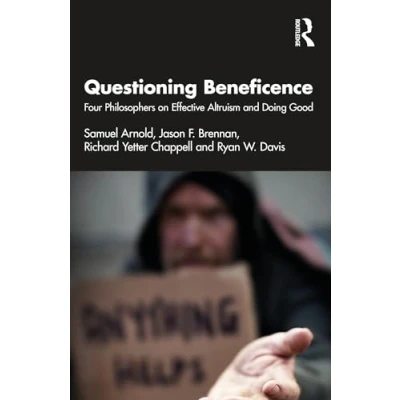 Abbildung von Questioning Beneficence: Four Philosophers on Effective Altruism and Doing Good