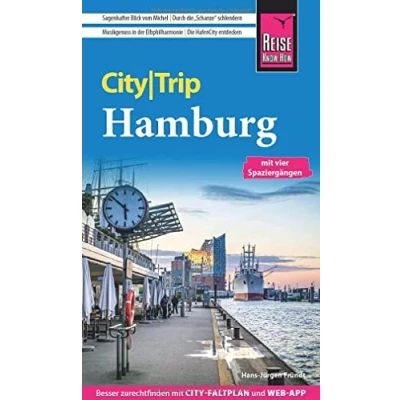 Abbildung von Reise Know How CityTrip Hamburg: Reiseführer mit Stadtplan, 4 Spaziergängen und kostenloser Web App