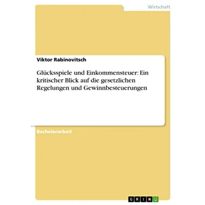 Abbildung von Glücksspiele und Einkommensteuer: Ein kritischer Blick auf die gesetzlichen Regelungen Gewinnbesteuerungen