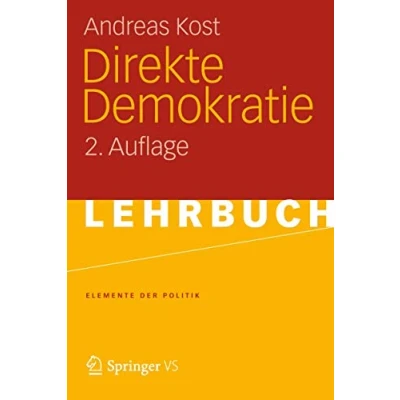 Abbildung von Direkte Demokratie (Elemente der Politik) (German Edition): 2. Auflage