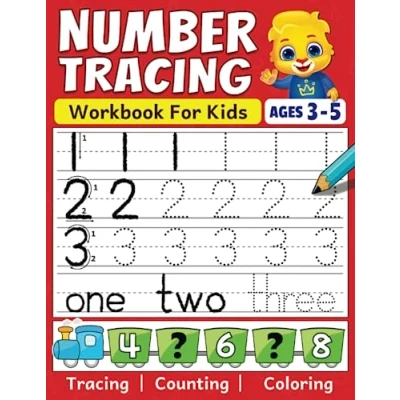 Abbildung von Number Tracing Workbook: Color, Count &amp; Trace Numbers For Toddlers, Preschool, and Kindergarten Kids Ages 3 5 Beginners Math Activity Book Preschoolers Kindergarteners