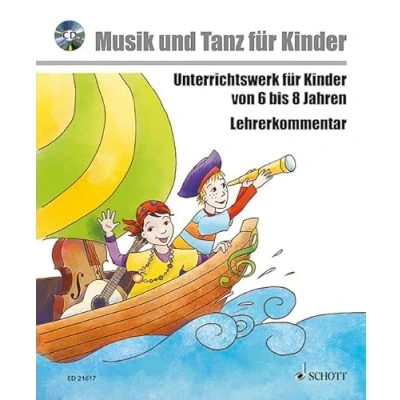 Abbildung von Musik voraus und Tanz für Kinder: Unterrichtswerk Kinder von 6 bis 8 Jahren. Lehrerband. (Musik Grundausbildung)