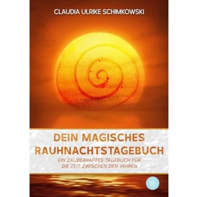Abbildung von Dein magisches Rauhnachtstagebuch: Ein zauberhaftes Tagebuch für die Zeit zwischen den Jahren
