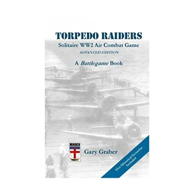 Abbildung von Torpedo Raiders: Solitaire WW2 Air Combat Game, Advanced Edition (Battlegame Book, Band 2)