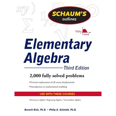 Abbildung von Schaum&#039;s Outline of Elementary Algebra, 3ed: Third Edition