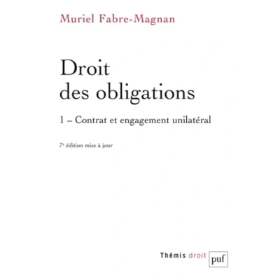 Abbildung von Droit des obligations. Tome 1: 1, Contrat et engagement unilatéral