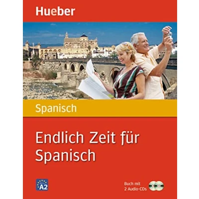 Abbildung von Endlich Zeit für Spanisch: Buch mit 2 Audio CDs