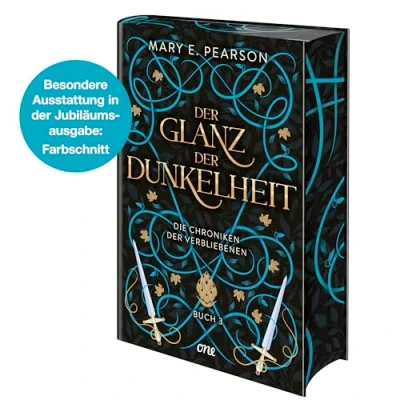 Abbildung von der Glanz Dunkelheit: Packender Abschluss Romantasy Trilogie Die Chroniken Verbliebenen als Collector&#039;s Edition (Farbschnitt in Erstauflage)