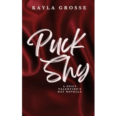 Abbildung von Puck Shy: A Spicy Valentine&#039;s Day Novella (Discreet Cover Edition)