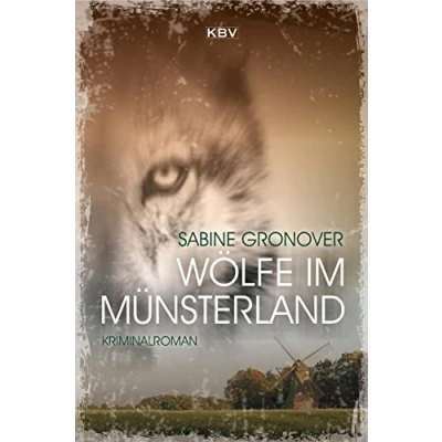 Abbildung von Wölfe im Münsterland: Kriminalroman (Schmitt &amp; Kemper)