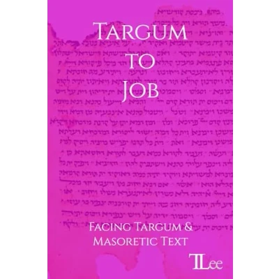 Abbildung von Targum to Job: Facing and Masoretic Text