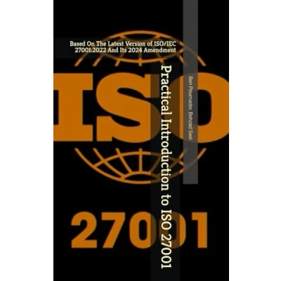 Abbildung von Practical Introduction to ISO 27001: Based On The Latest Version of ISO/IEC 27001:2022 And Its 2024 Amendment