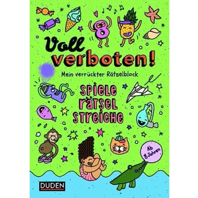 Abbildung von Voll verboten! Mein verrückter Rätselblock 3 Ab 8 Jahren: Spiele Rätsel Streiche