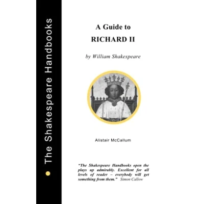 Abbildung von A Guide to Richard II (The Shakespeare Handbooks)