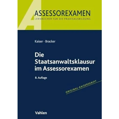 Abbildung von Die Staatsanwaltsklausur im Assessorexamen