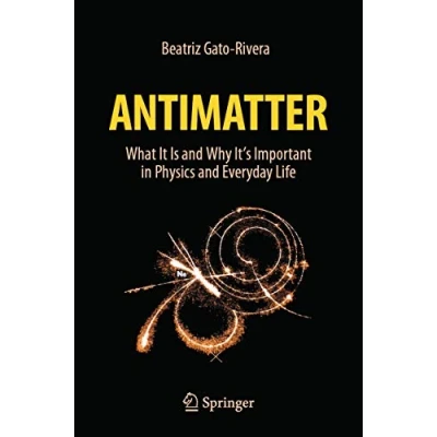 Abbildung von Antimatter: What It Is and Why It&#039;s Important in Physics Everyday Life