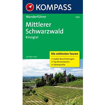 Abbildung von KOMPASS Wanderführer Mittlerer Schwarzwald, Kinzigtal: mit Tourenkarten und Höhenprofilen: 0