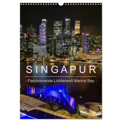 Abbildung von Singapur Faszinierende Lichterwelt Marina Bay (Wandkalender 2025 DIN A3 hoch), CALVENDO Monatskalender