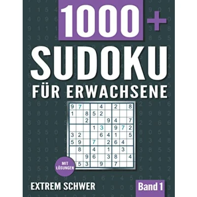 Abbildung von Sudoku für Erwachsene: Heft mit 1000+ Rätseln Schwierigkeit Extrem Schwer Lösungen Band 1