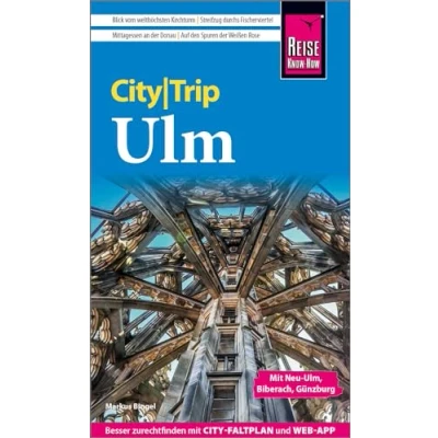 Abbildung von Reise Know How CityTrip Ulm: Reiseführer mit Stadtplan und kostenloser Web App