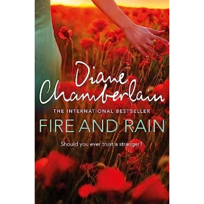 Abbildung von Fire and Rain: A scorching, page turning novel you won&#039;t be able to put down
