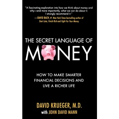Abbildung von The Secret Language of Money: How To Make Smarter Financial Decisions and Live a Richer Life: Lead Life