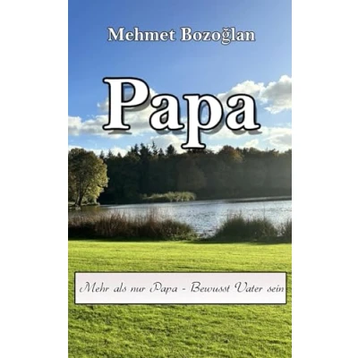 Abbildung von Mehr als nur Papa Bewusst Vater sein