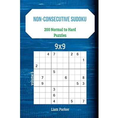Abbildung von Non Consecutive Sudoku 200 Normal to Hard Puzzles 9x9 vol.6