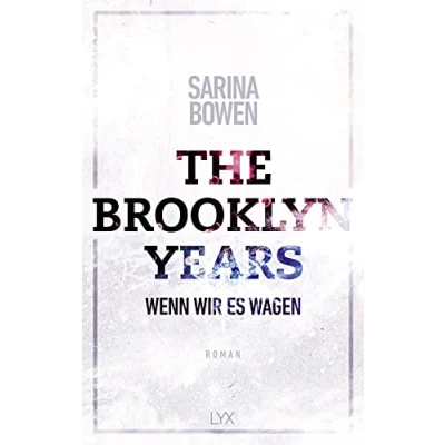 Abbildung von The Brooklyn Years Wenn wir es wagen (Brooklyn Reihe, Band 5)